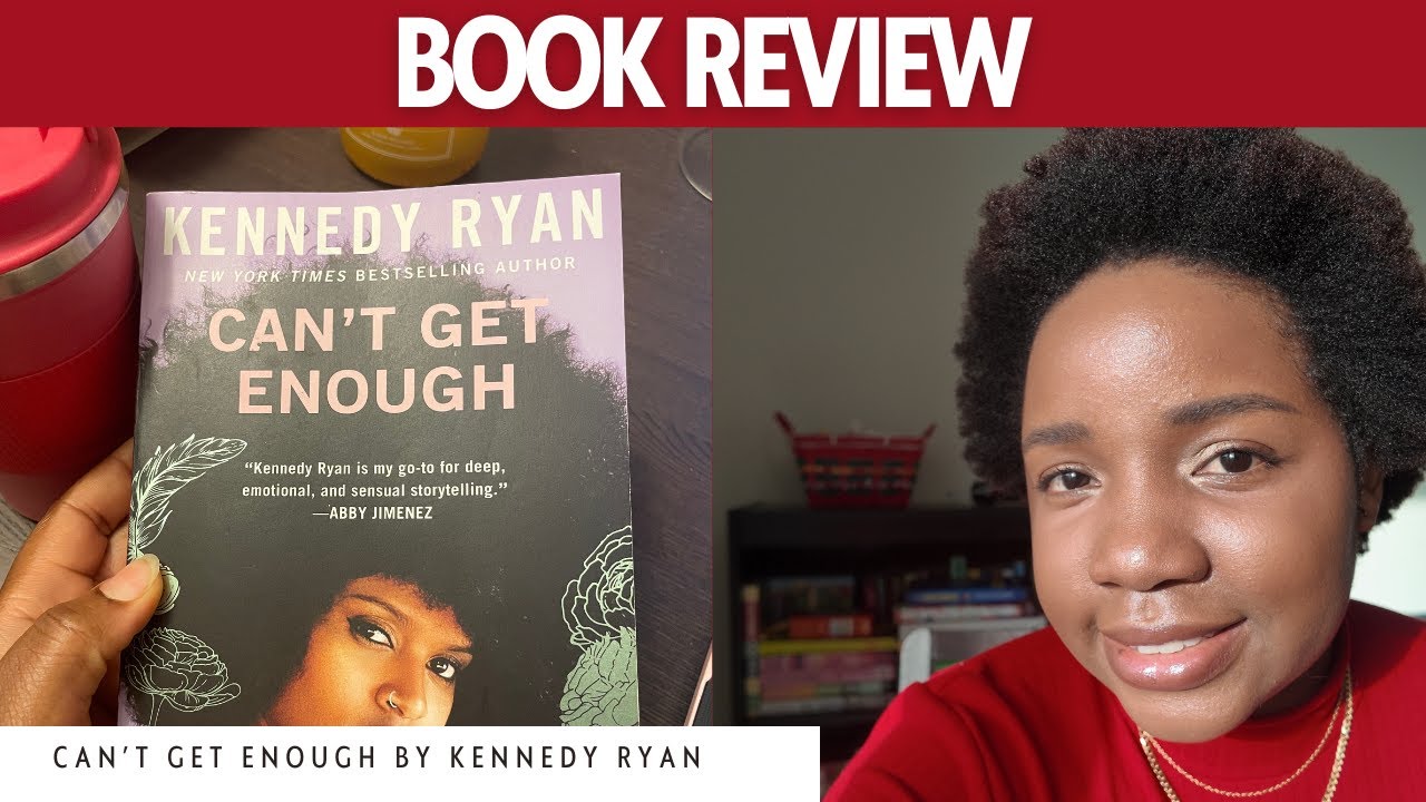 Can't Get Enough by Kennedy Ryan | Book Review | #bookreview