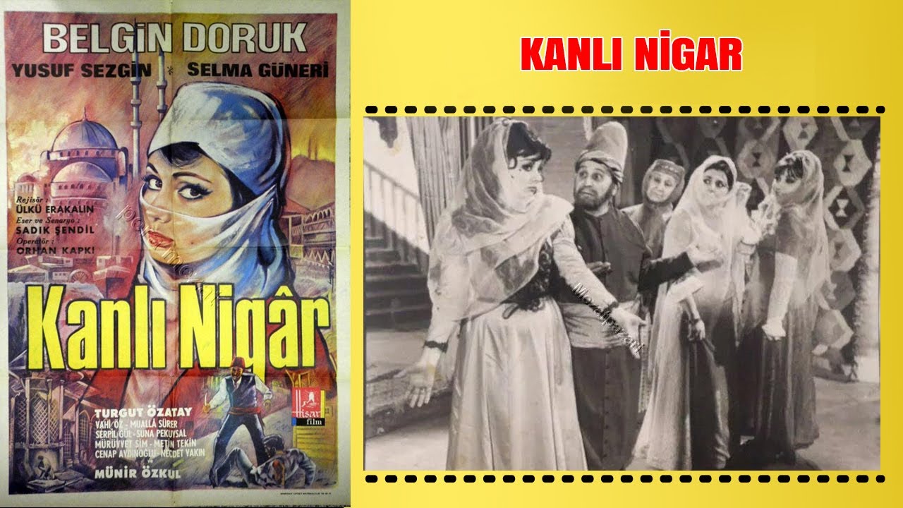 Kanlı Nigar 1968 | Belgin Doruk Vahi Öz | Yeşilçam Filmi Full İzle
