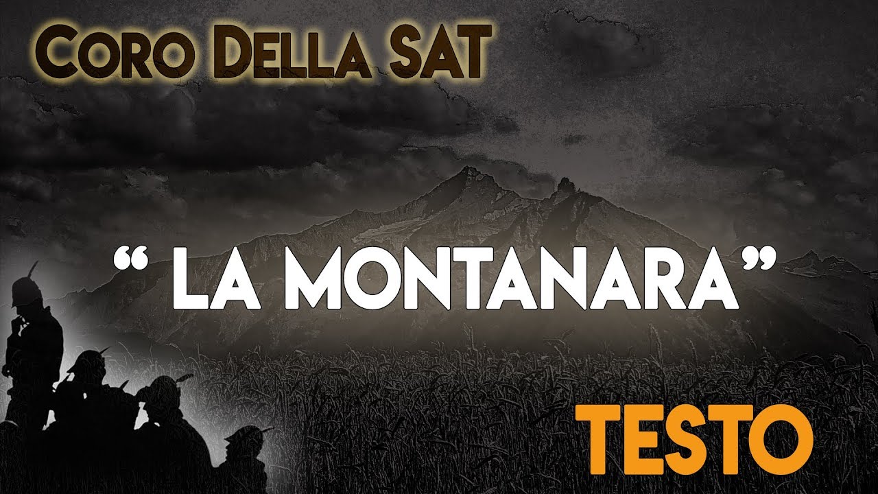 La Montanara - Coro della SAT con TESTO [lyrics] ᴴᴰ