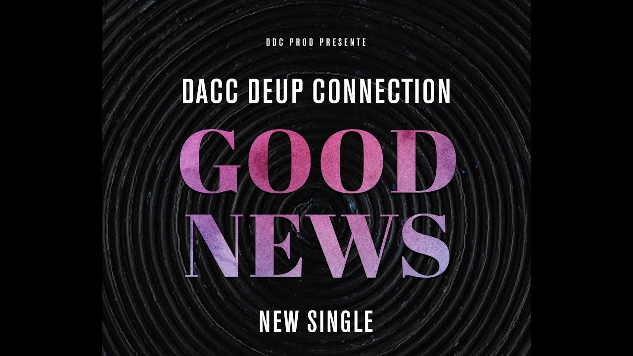 Dacc deup connection - Good News