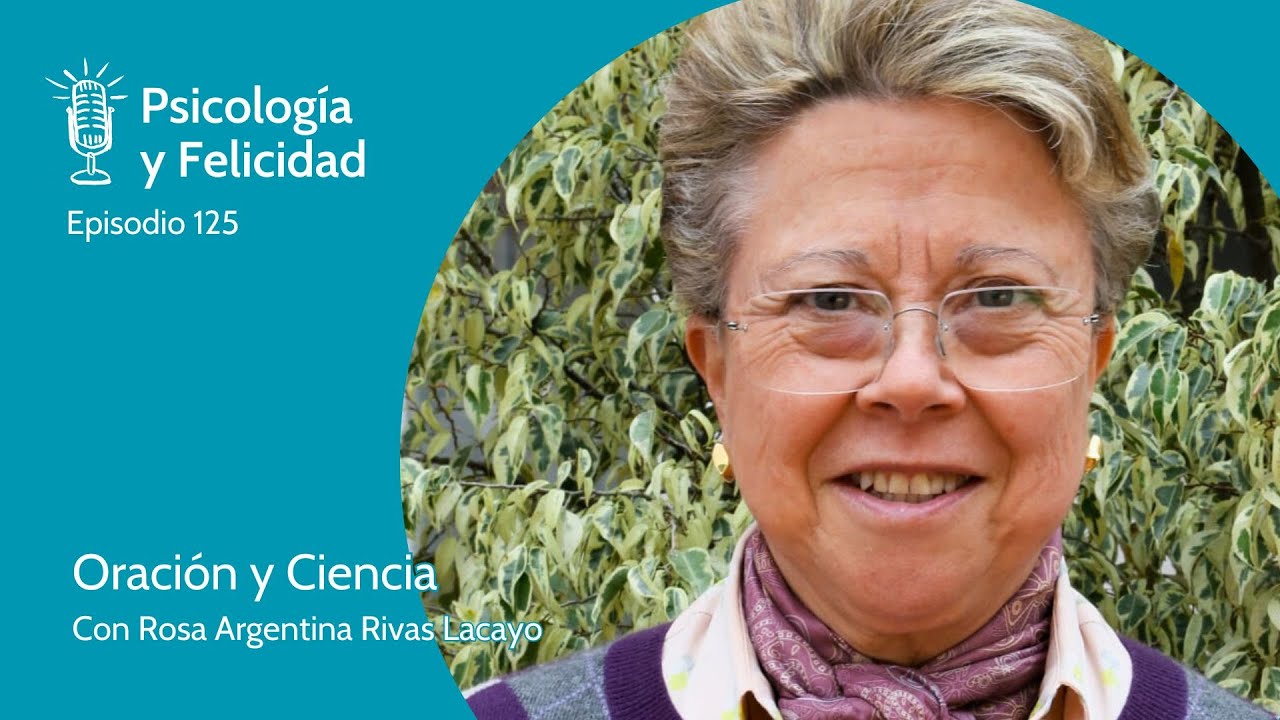 Oración y Ciencia - Rosa Argentina Rivas Lacayo