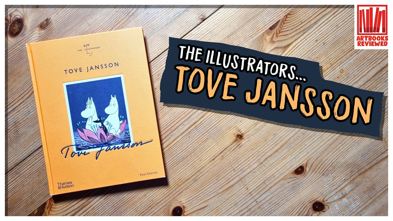The Illustrators - Tove Jansson (2022) #moomin #illustration