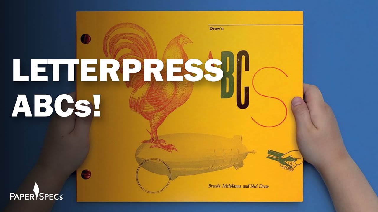 PaperSpecs.com | Paper Inspiration #412 &ndash; Drew's ABC Letterpress Book
