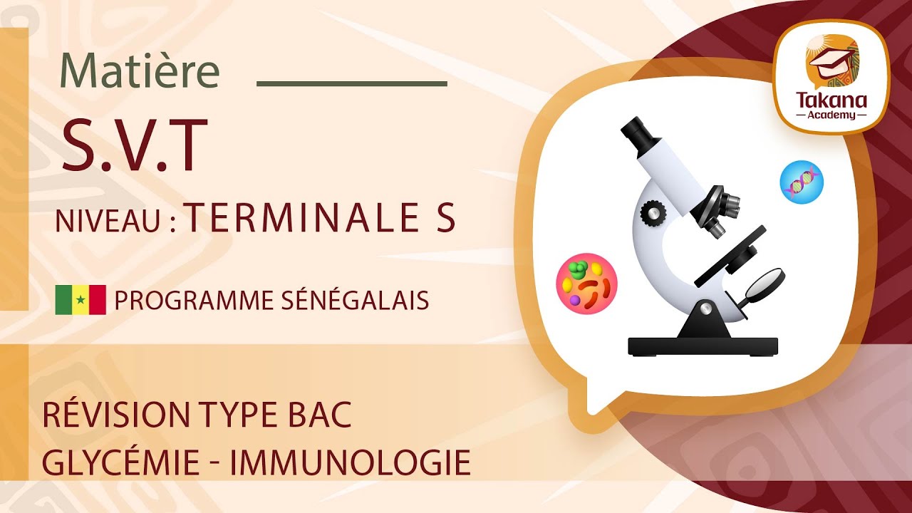 SVT || Révision BAC  :  glycémie - immunologie  || Terminale S