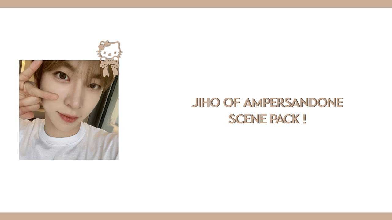 Choi jiho of ampersandone editing clips / scene pack