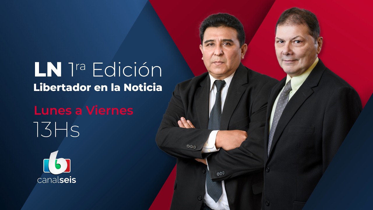 Libertador en la Noticia - Primera Edición 12-02-26