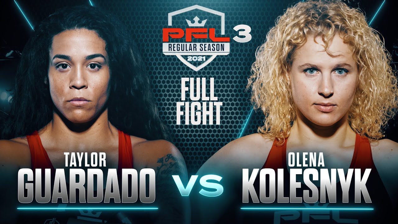 Taylor Guardado vs Olena Kolesnyk | PFL 3, 2021