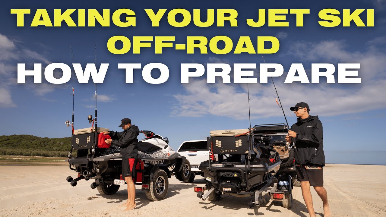 HOW WE TAKE OUR JET SKI OFF-ROAD