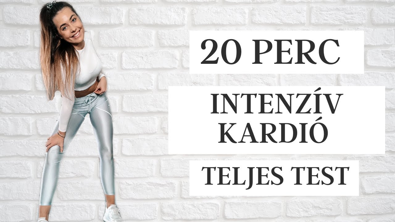 20 PERC INTENZÍV KARDIÓ EDZÉS