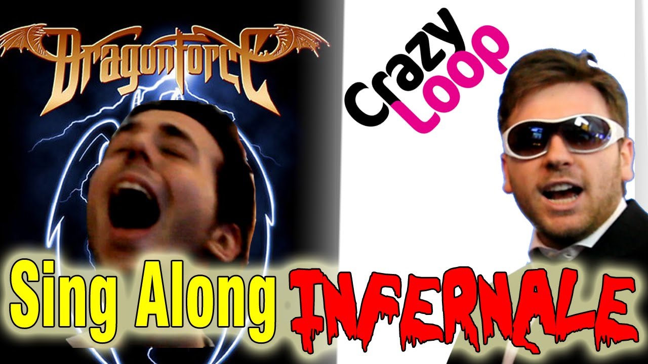 Sing Along INFERNALE - (Ellino/Momo) Dragonforce & Crazy Loop