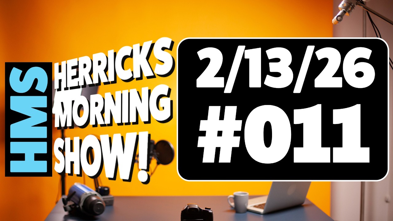 FHerricks Morning Show #011 : 2/13/26