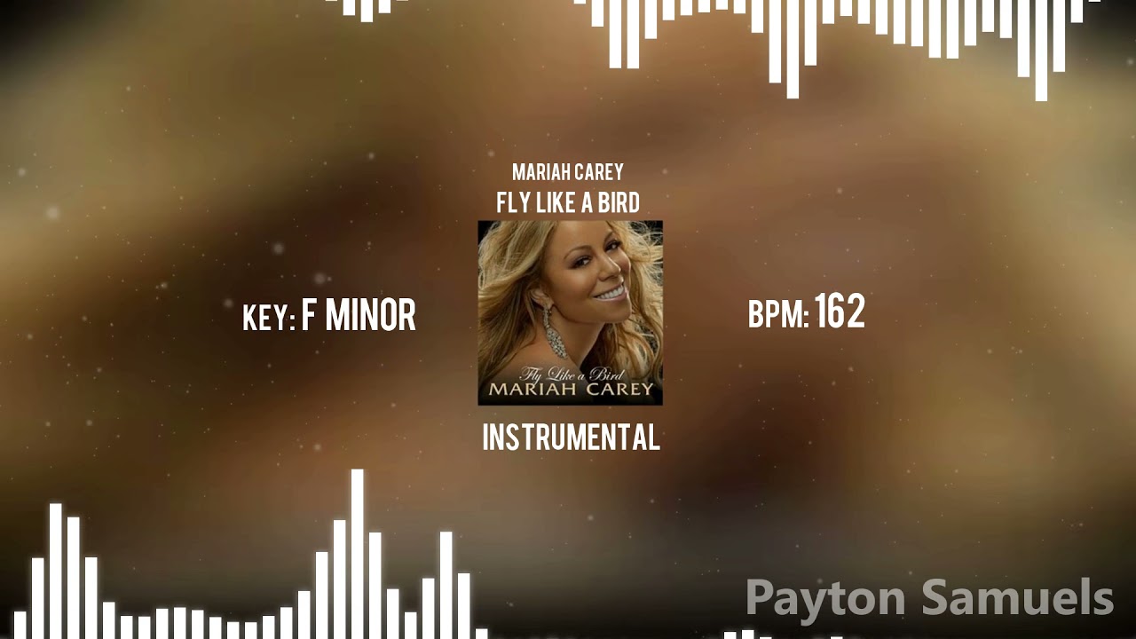 Mariah Carey - Fly Like A Bird (Official Instrumental)