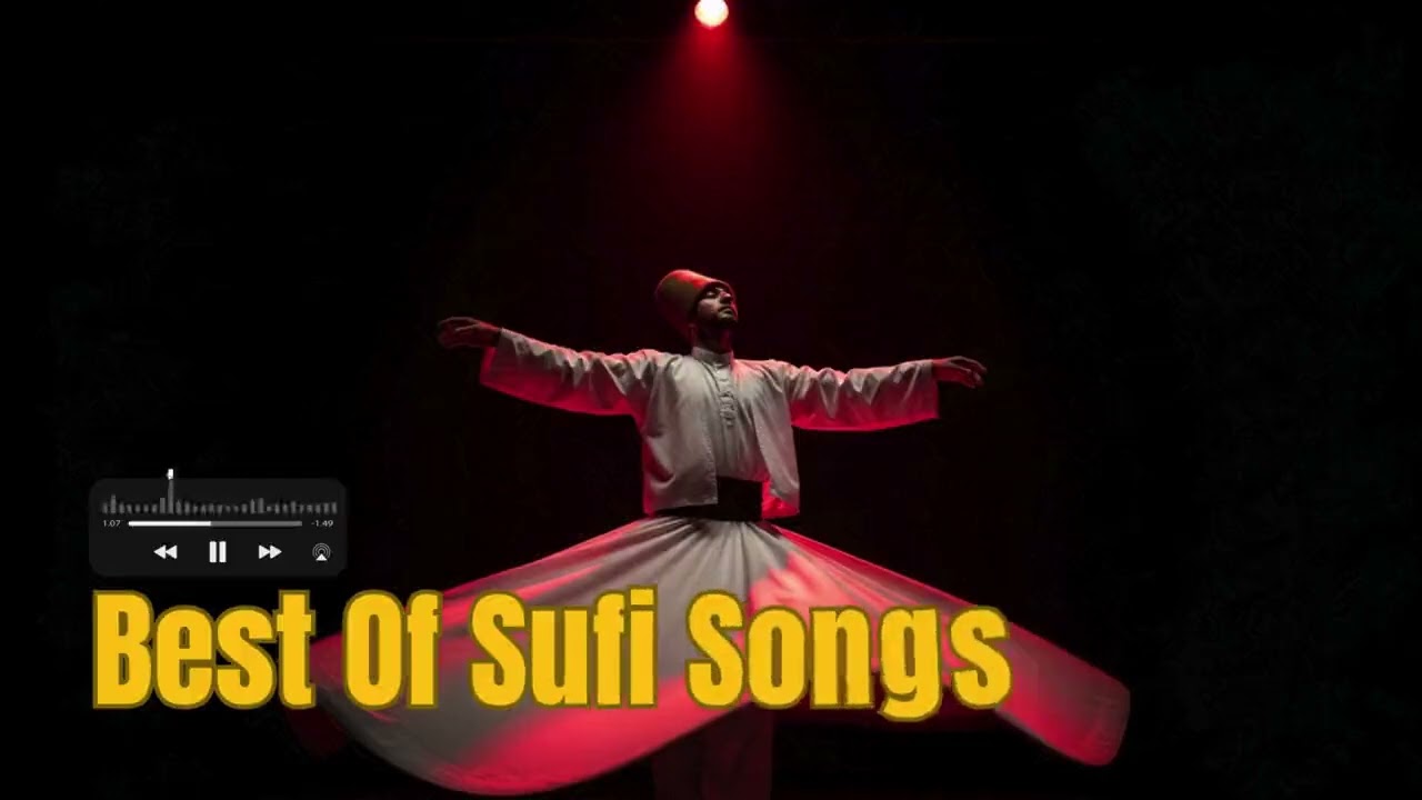 Hindi Sufi Songs for Heartbreak | Healing Through Music