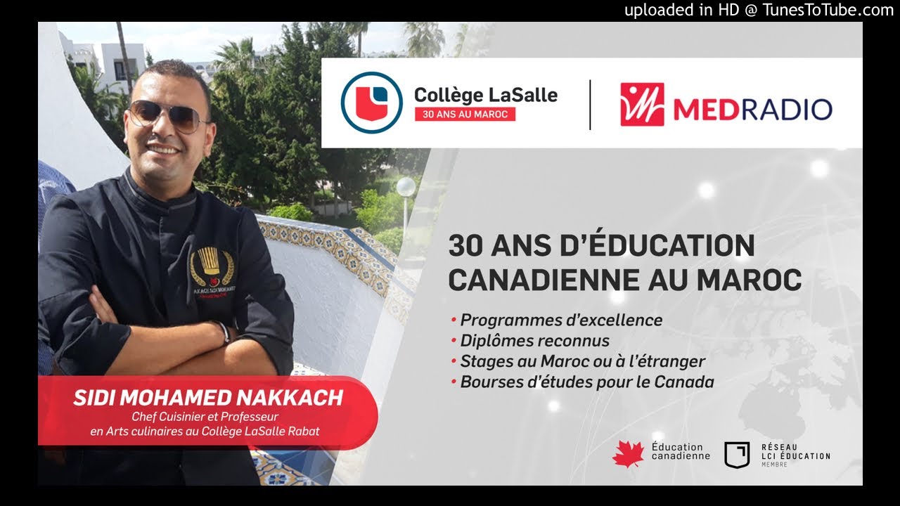 SIDI MOHAMED NAKKACH, Chef Cuisinier & Professeur à Collège LaSalle, Invité de MEDRADIO-2020