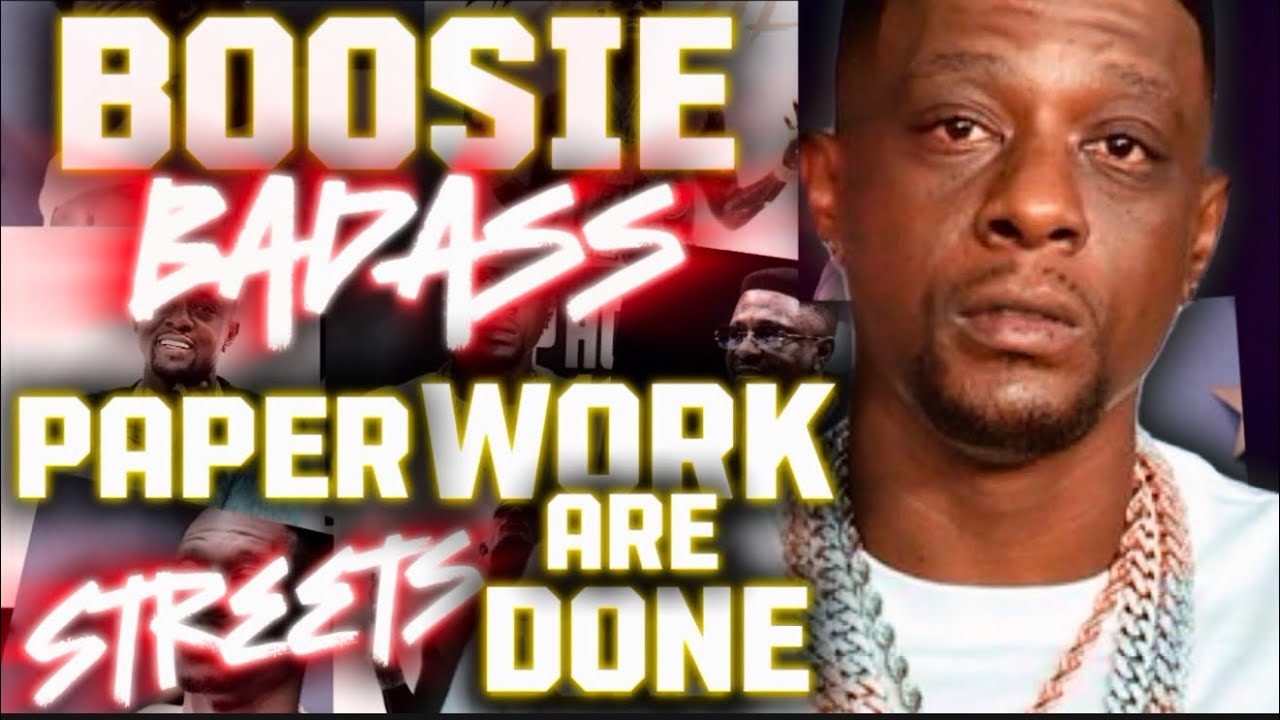 Boosie PaperWork , the streets are done why you still in them at 40, but was tryna duck the FEDS