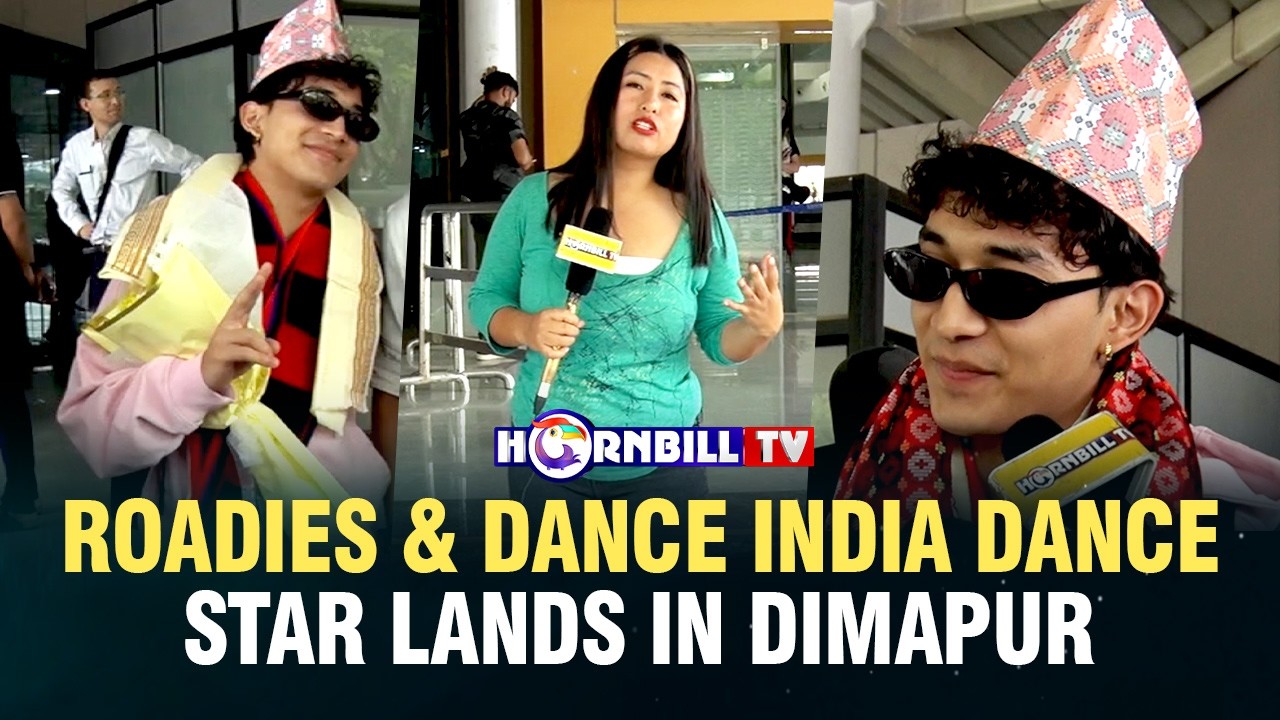 ROADIES & DANCE INDIA DANCE STAR LANDS IN DIMAPUR