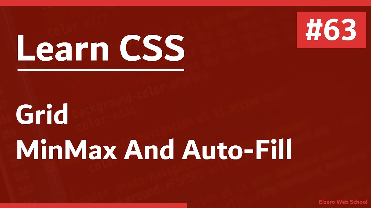 Learn CSS In Arabic 2021 - #63 - Grid - Min, Max And Auto Fill