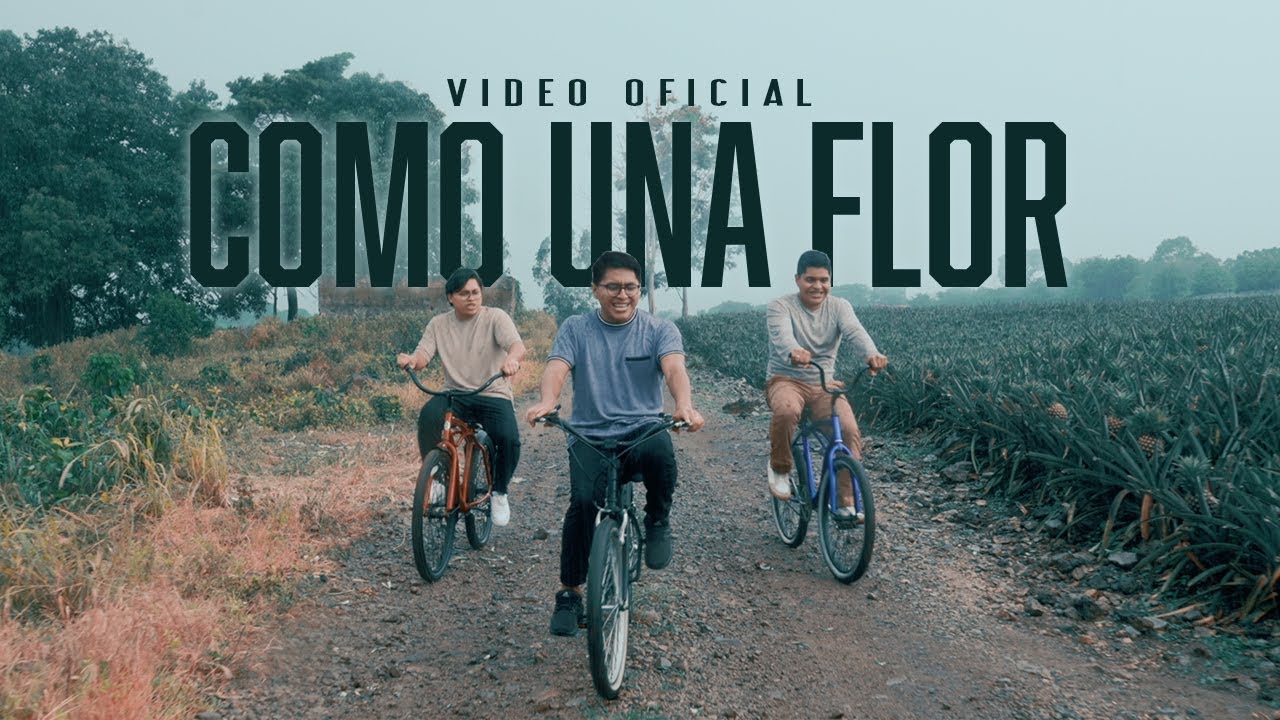 Como Una Flor-Hermanos Osorio (Video Oficial)