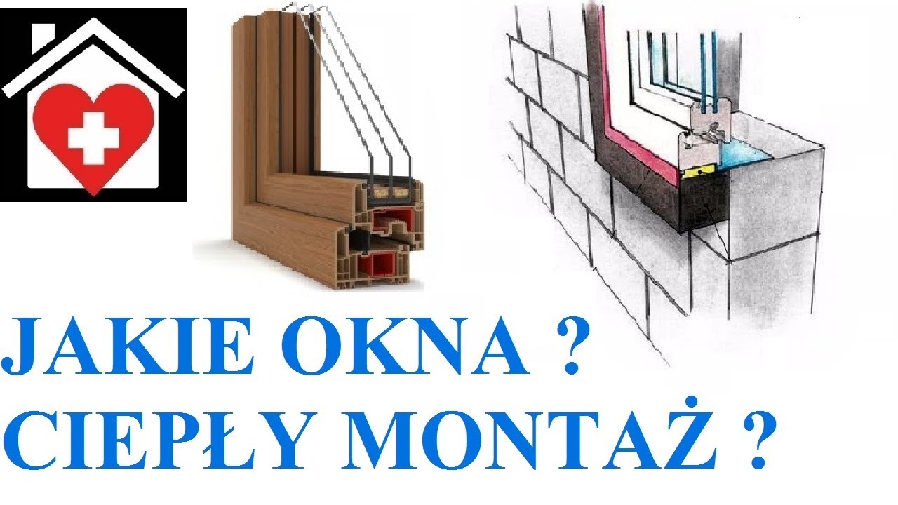 #12 JAKIE OKNA? CZY CIEPŁY MONTAŻ SIĘ OPŁACA ? jak wybrać okna do swojego domu ? ciepłe okna.
