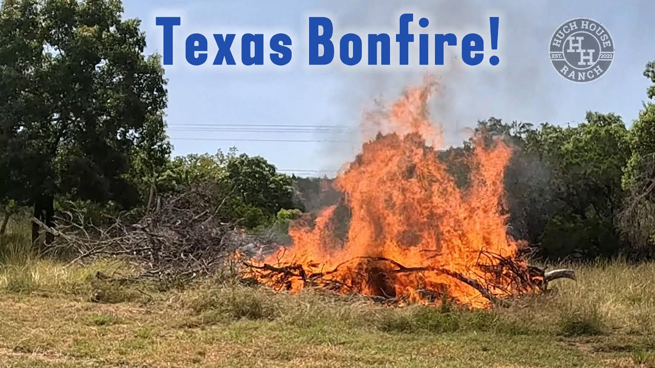 Texas Bonfire!