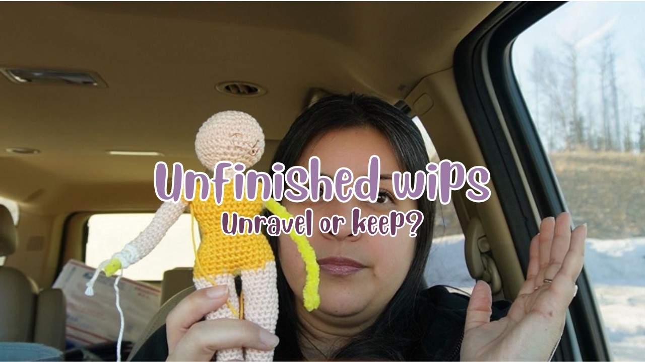 Chit chat w/me: Knit & crochet unfinished wips. Unravel or keep going?