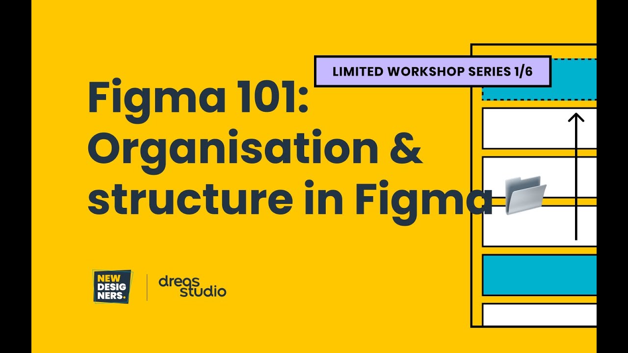 Figma Workshop | Part 1: Organisation Structure (Live Recording)