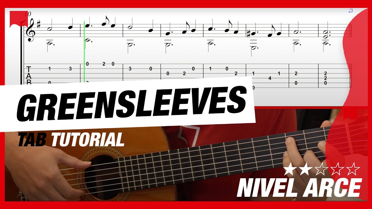Greensleeves 💚 Guía de estudio 👌 PARTITURA + TAB + PDF