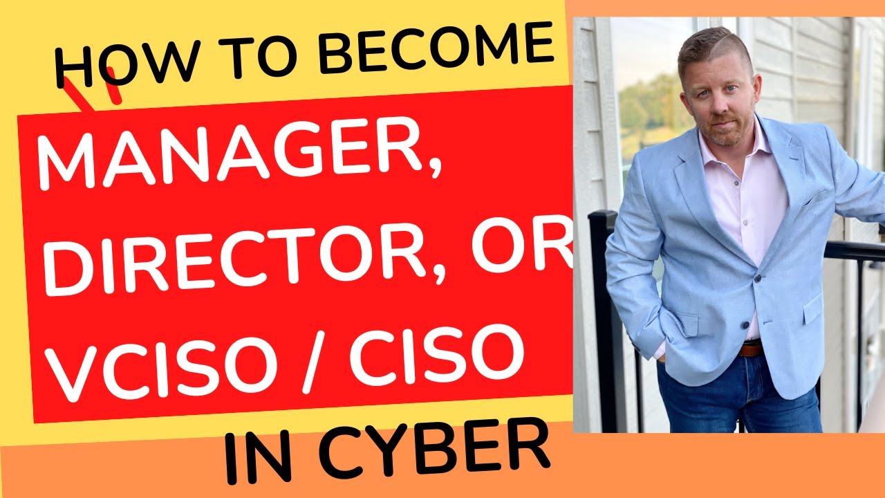2023 Cyber Security Career Roadmap: How to Get Started and Become a CISO, vCISO, or Director