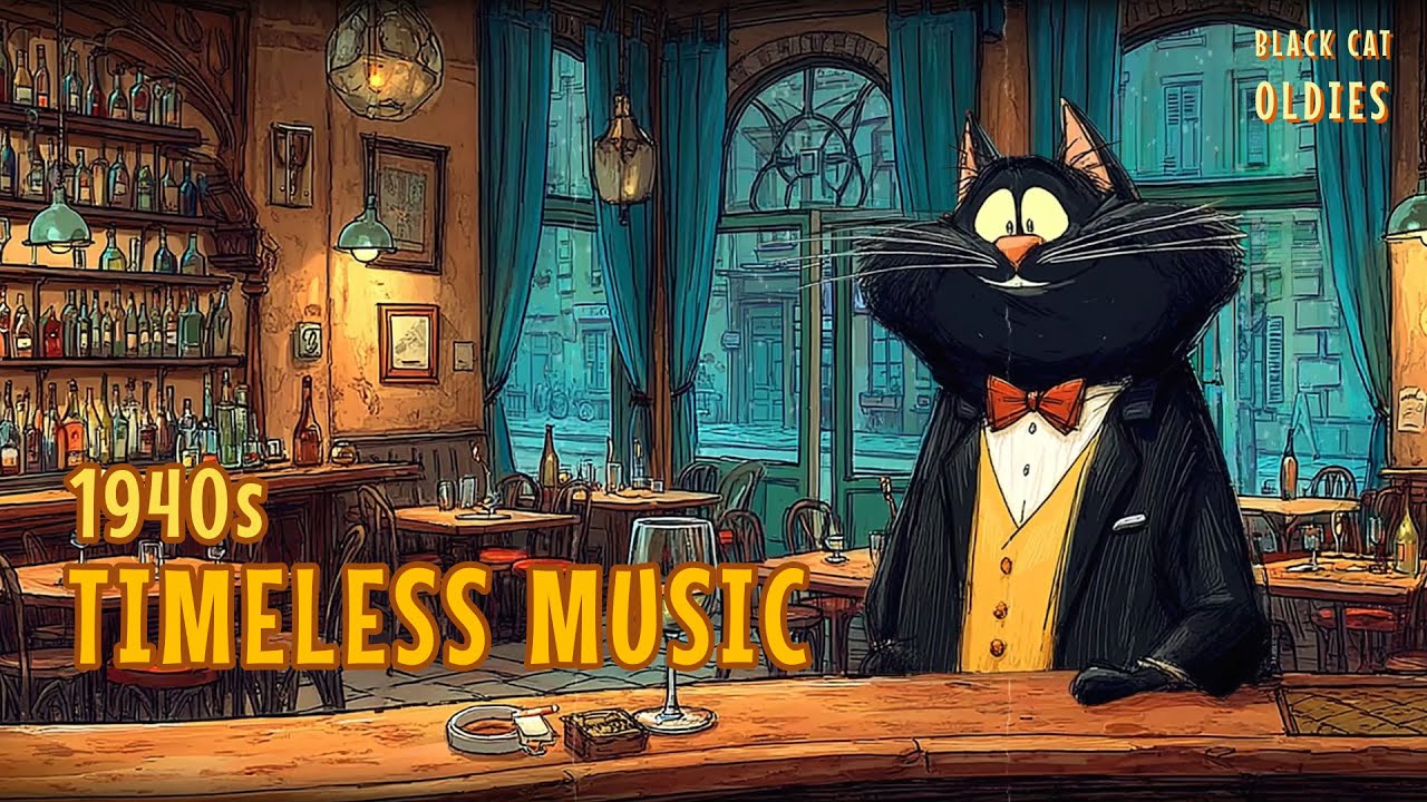 Oldies from the Radio – A Black Cat’s Night in a Vintage Bar - 1940s Timeless Oldies