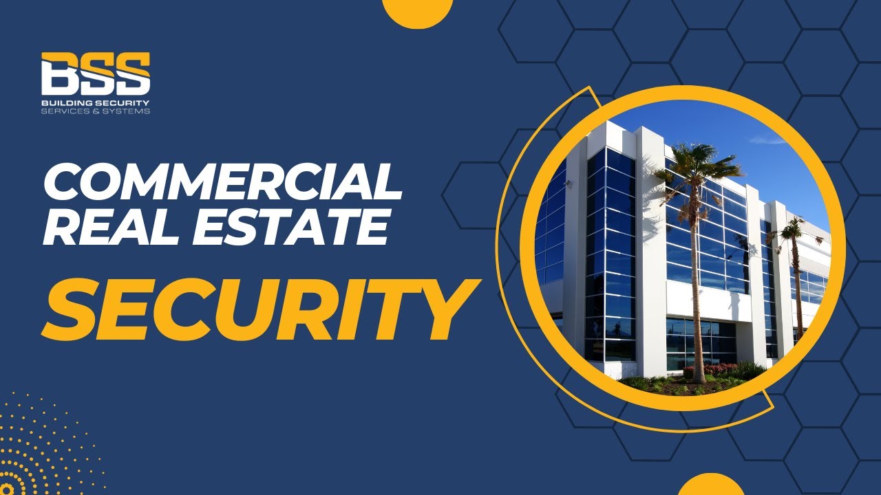Commercial Real Estate Security Guard Services | BSS