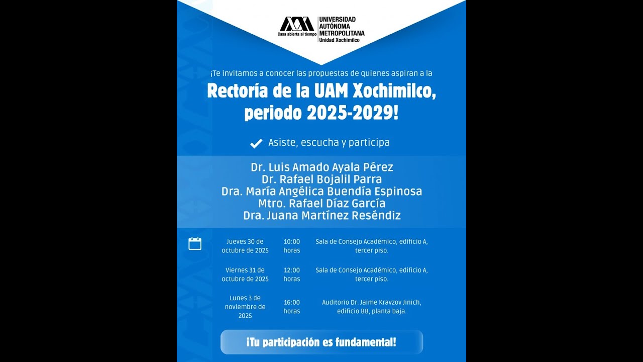 Presentaci&oacute;n de quienes aspiran a la Rector&iacute;a de la UAM Xochimilco, periodo 2025-2029