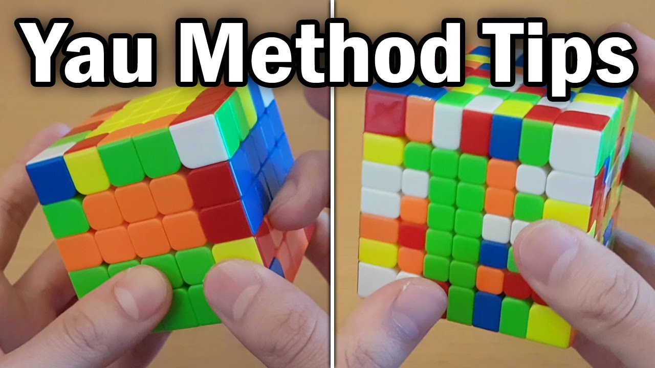 Rubik's Cube: 6 Tips to Be Faster with the Yau Method! [Big Cubes]