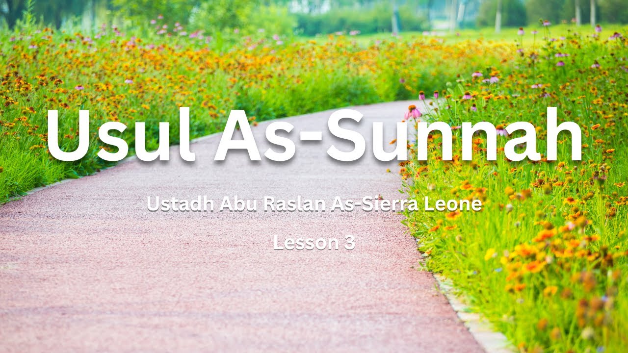 Usul As-Sunnah Lesson 3