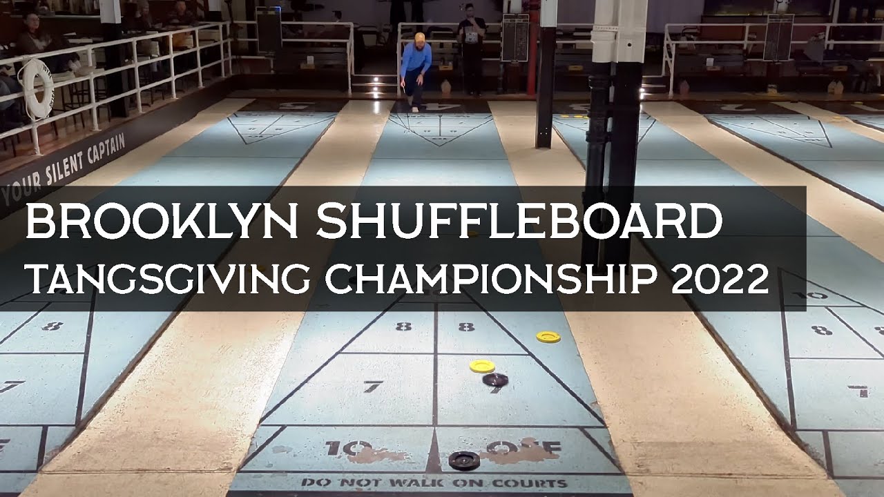 The Wild Final Match of the 2022 Brooklyn Shuffleboard Tangsgiving Championship (Full Match)