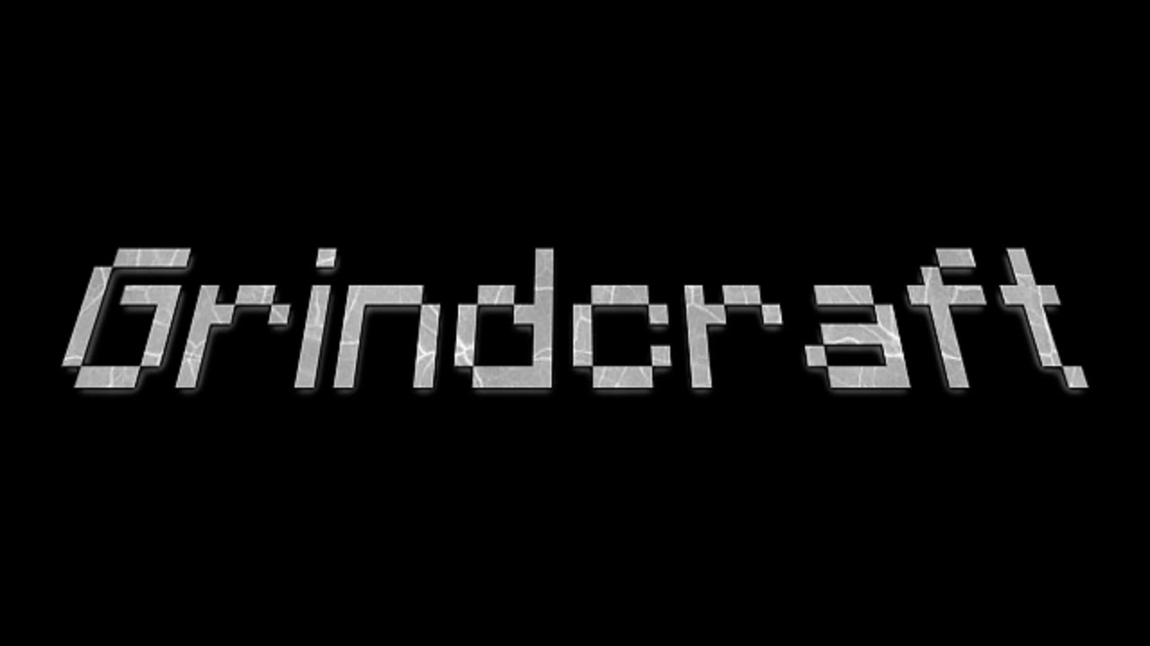 Main Theme - Grindcraft
