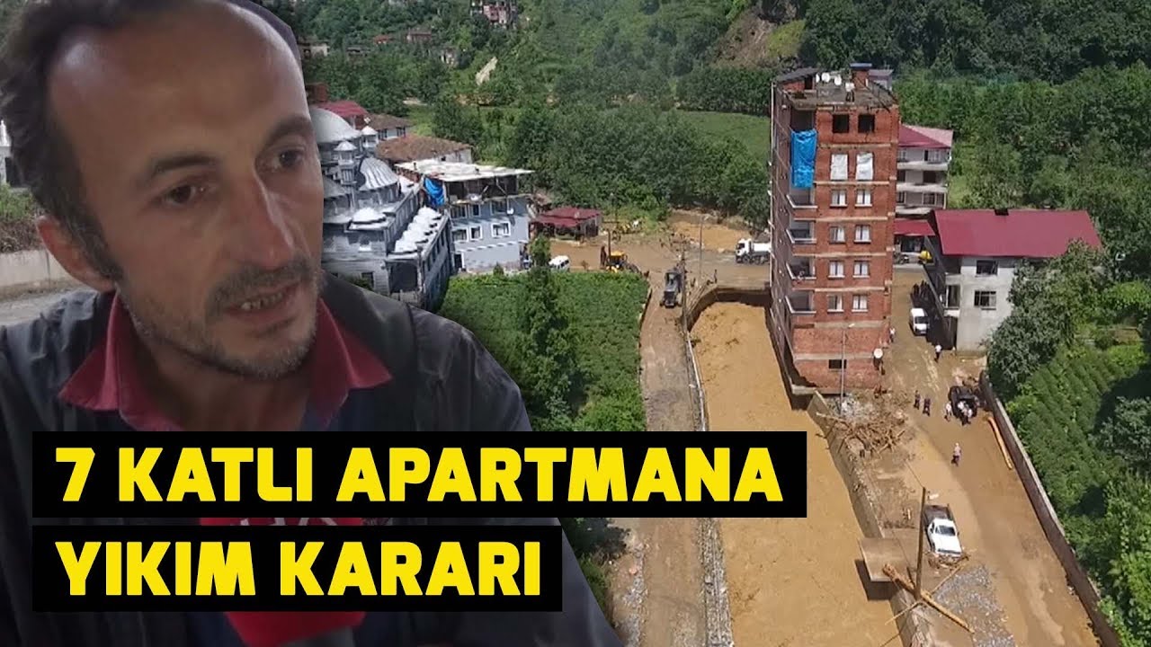 Rize'de dere yatağındaki 7 katlı apartmana yıkım kararı