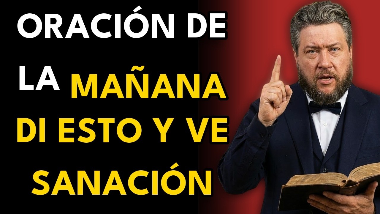 Poderosa oración matutina con el Salmo 4 para la paz en medio del caos - Charles Spurgeon