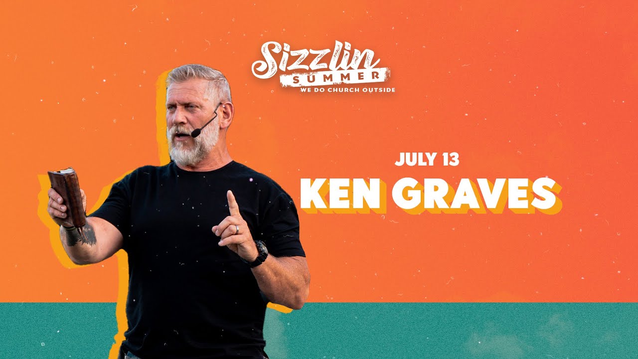Ken Graves // Sizzlin Summer 2022 // Wednesday, July 13th, 2022