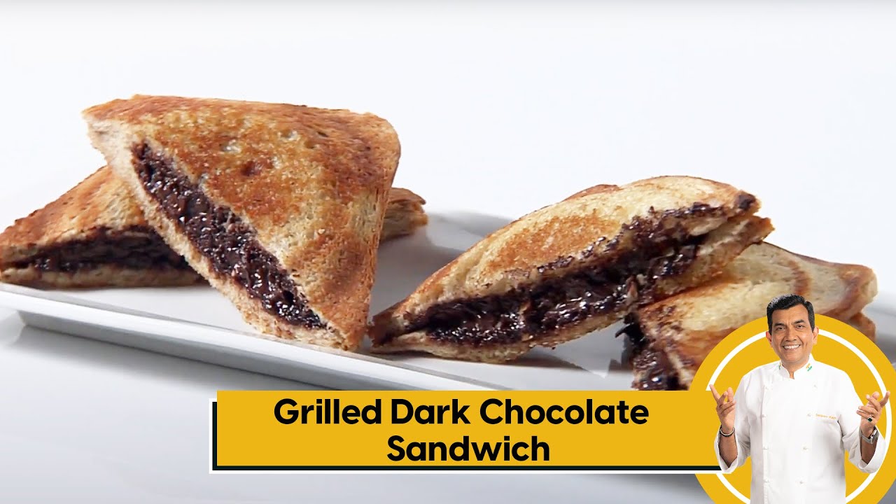 Grilled Dark Chocolate Sandwich | ग्रिल्ड चॉकलेट सॅन्डविच | Sanjeev Kapoor Khazana