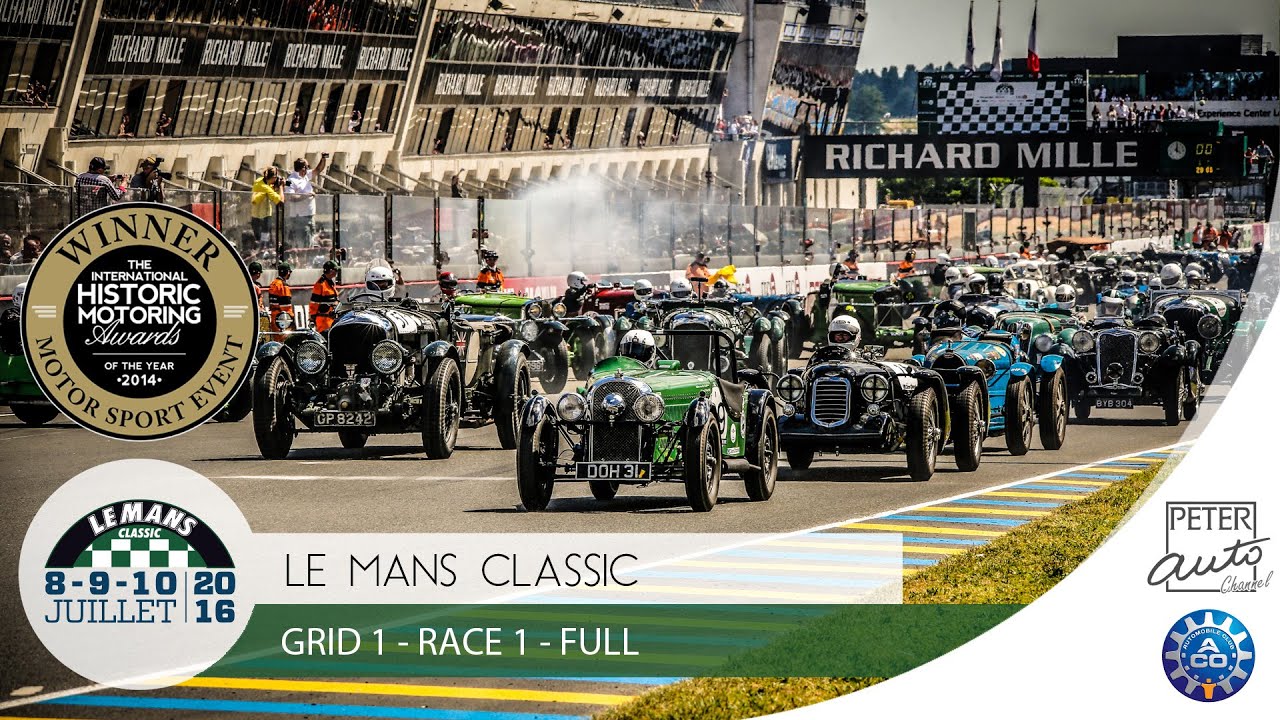 Le Mans Classic - Plateau 1 - Course 1