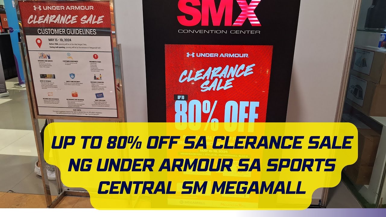 UP TO 80% OFF SA CLEARANCE SALE NG SAPATOS NG UNDER ARMOUR SA SPORTS CENTRAL SA SM MEGAMALL