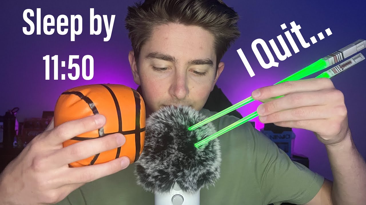 Fall Asleep by 11:50 or Else I Quit ASMR