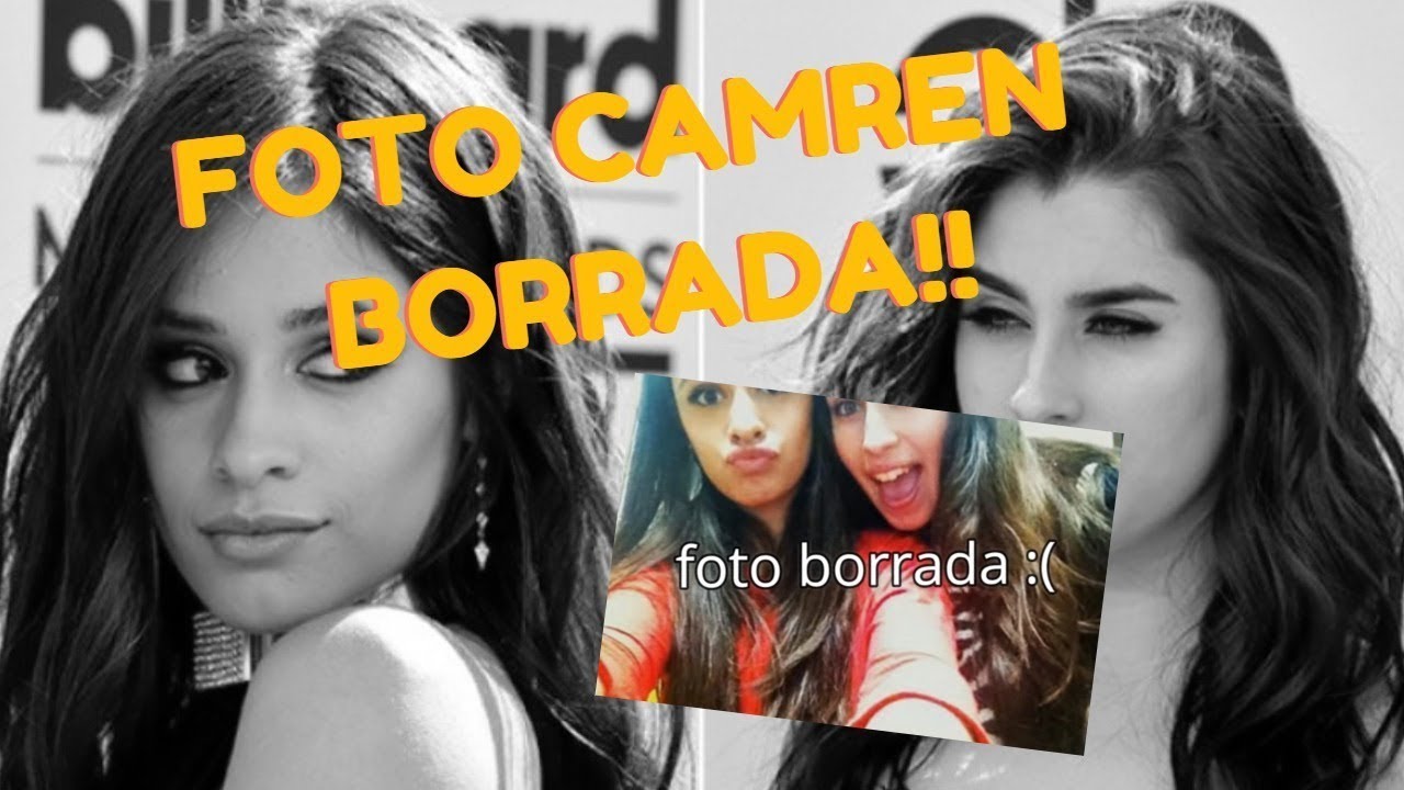 ¿Lauren con Camila? - Lauren borro foto Camren