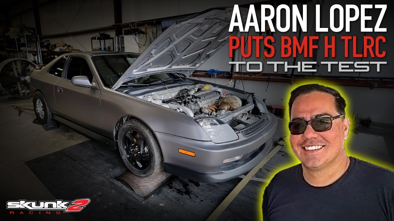 Aaron Lopez Tests With Skunk2's H BMF TLRC Camshafts