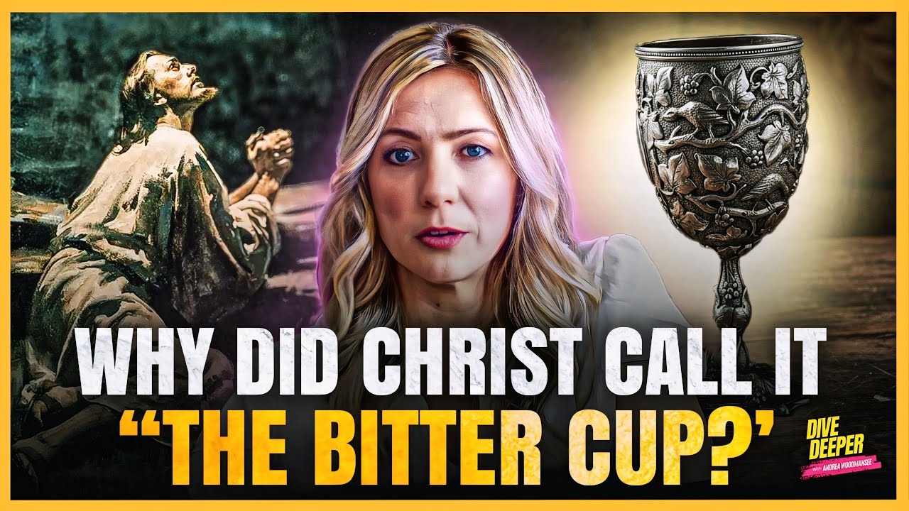 The Hidden Hebrew Wedding Symbolism of 'The Bitter Cup' That Christ Drank
