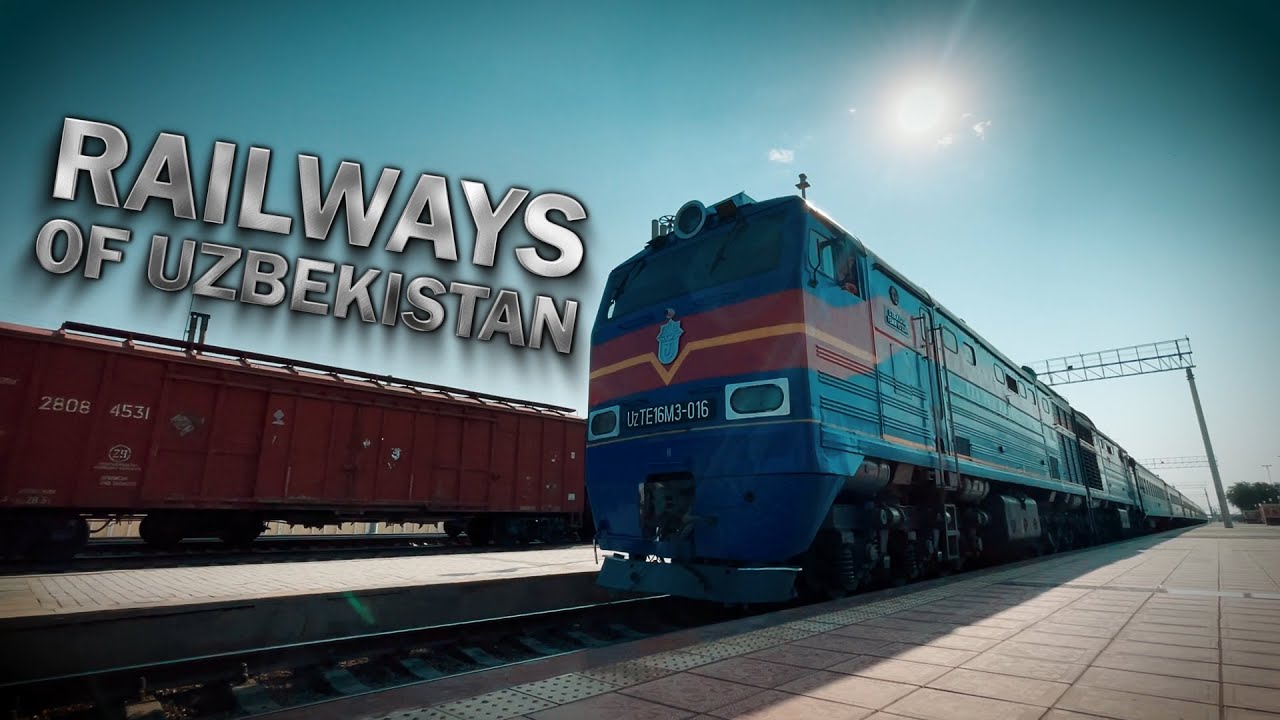 UZBEKISTAN RAILWAYS URGENCH-TASHKENT