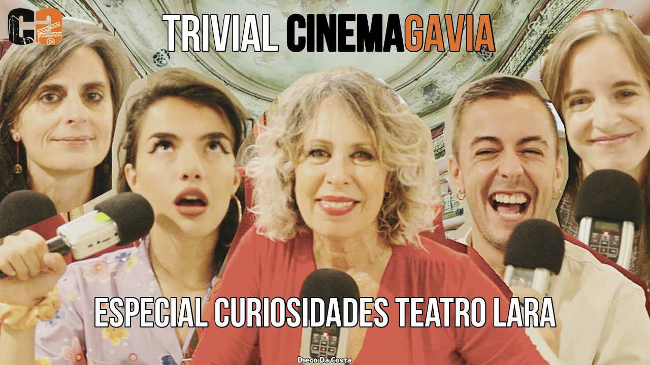 Trivial Cinemagavia: Curiosidades del Teatro Lara