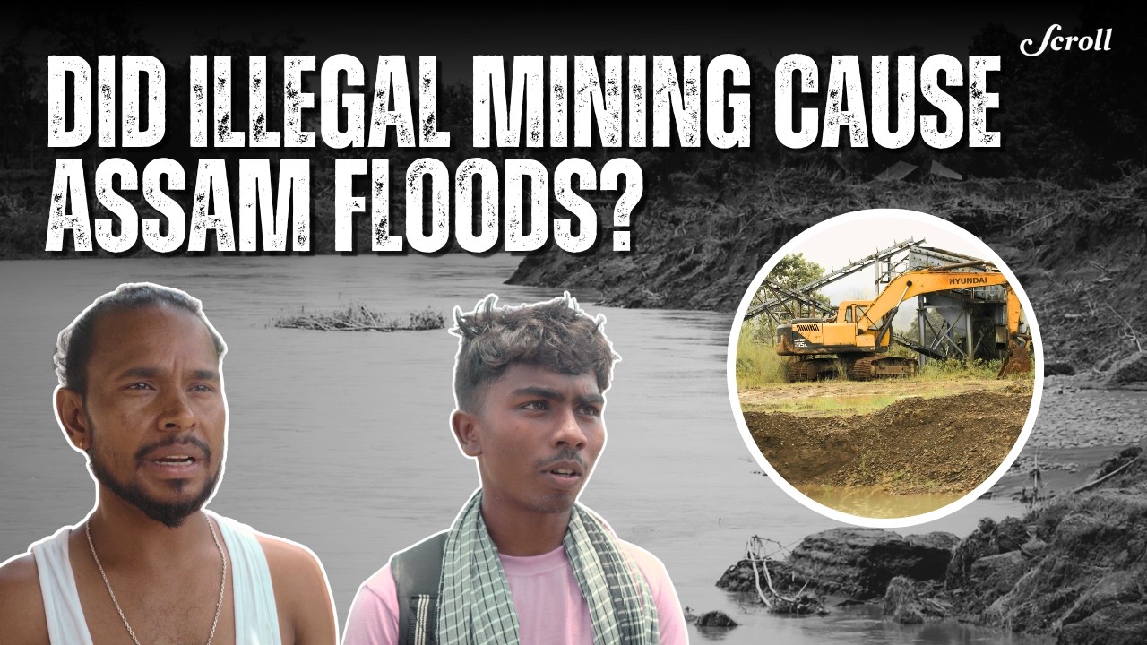 Assam Flood Crisis Explained: The Hidden Role of Mining