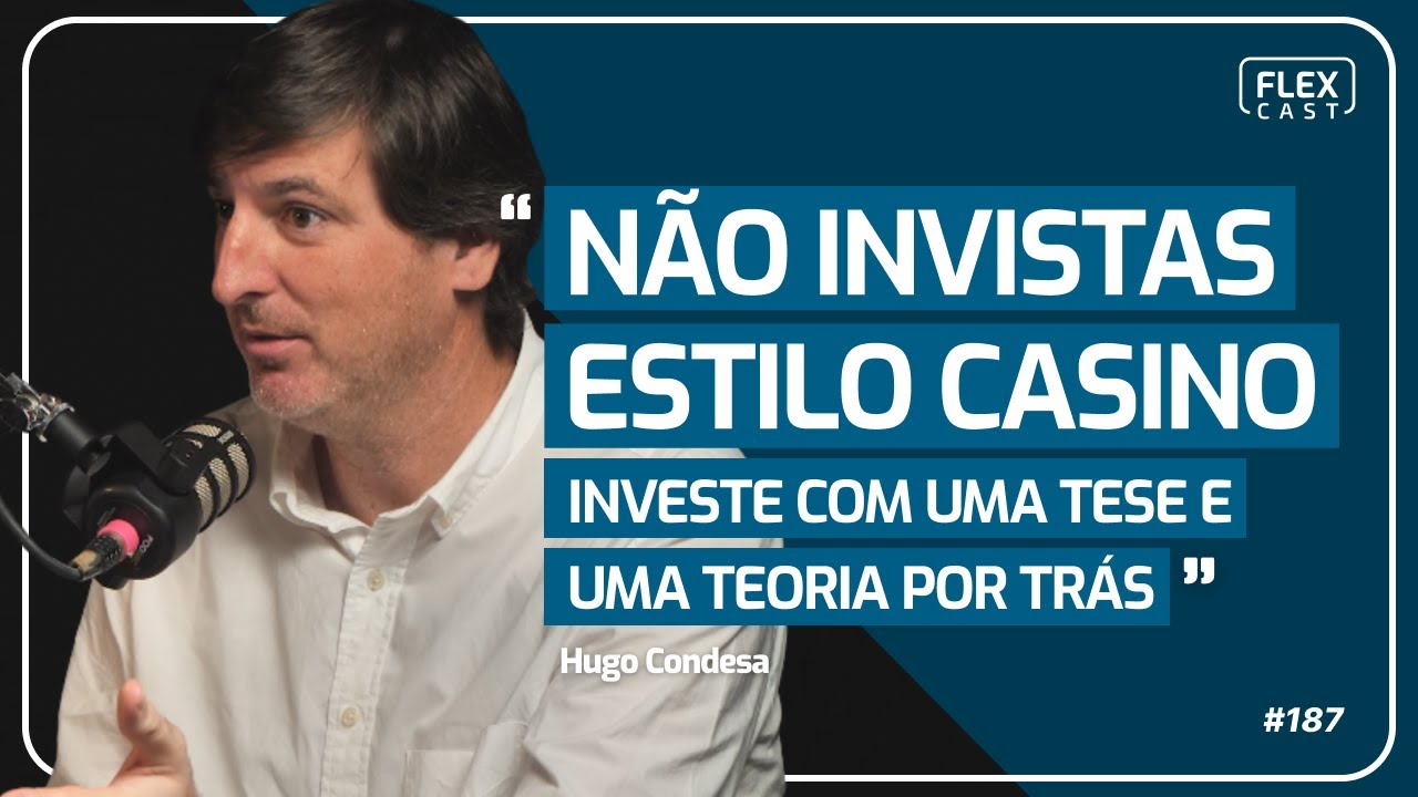 FUNDAR, LIDERAR E VENDER EMPRESAS; INVESTIMENTOS, POL&Iacute;TICA E ECONOMIA C/ Hugo Condesa | FlexCast 187