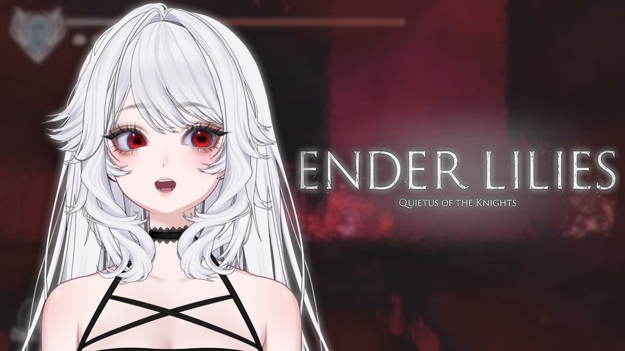 Ender Lilies Part 7 VOD